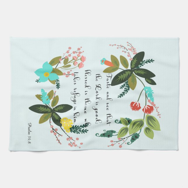 Encouraging Bible Verses Art - Psalm 34:8 Kitchen Towel (Horizontal)