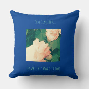 Encouraging floral theme throw pillow