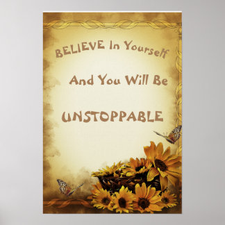 Encouraging Saying Gold Sunflowers Butterflies Poster