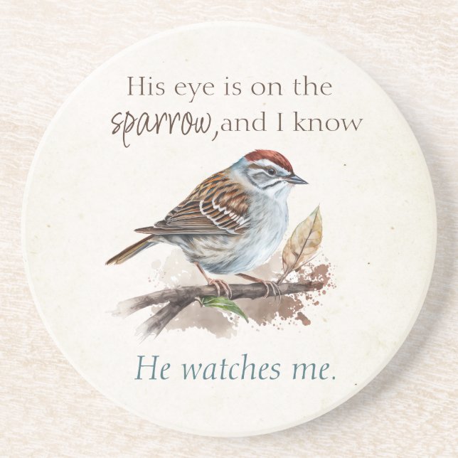 Encouraging Scripture His Eye is on the Sparrow Coaster (Front)