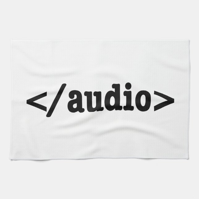 End Audio HTML5 Code Kitchen Towel (Horizontal)