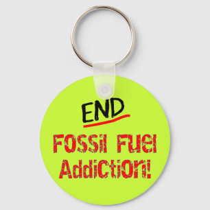 End Fossil Fuel Addiction-Oil Spill T-Shirts Keychain
