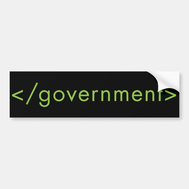 End Government! Bumper Sticker (Front)