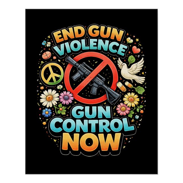 End Gun Violence Now Poster (Front)