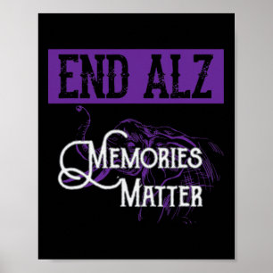 End Heimer - Cute Heimerheimer Awareness Graphic S Poster