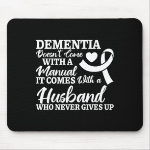 End Heimer Dementia Husnd Never Gives Up Heimerhei Mouse Pad