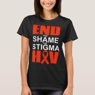 End Hiv Shame Stigma Red Awareness Support T-Shirt