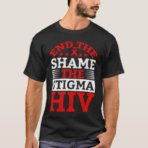 End HIV Shame Stigma Red Ribbon Awareness World AI T-Shirt