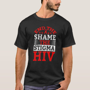 End HIV Shame Stigma Red Ribbon Awareness World AI T-Shirt