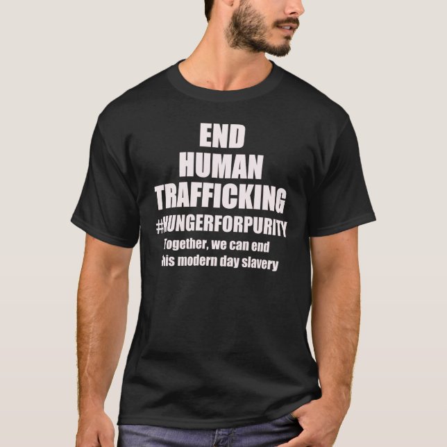 END HUMAN TRAFFICKING DRK wit T-Shirt (Front)