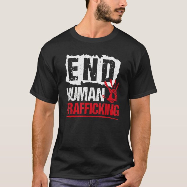 End Human Trafficking  Human Rights T-Shirt (Front)