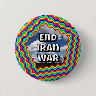 End Iran War (you may change the words) 2 Inch Round Button