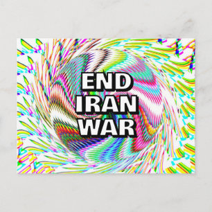 END IRAN WAR (you may change the words) Postcard