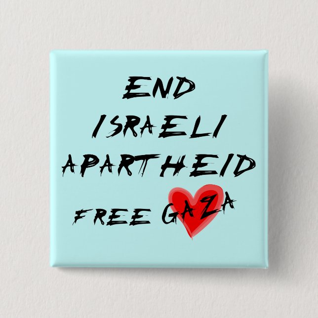 End Israeli Apartheid Free Heart Gaza 2 Inch Square Button (Front)