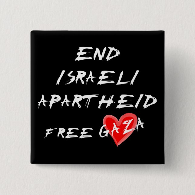 End Israeli Apartheid Free Heart Gaza button (Front)