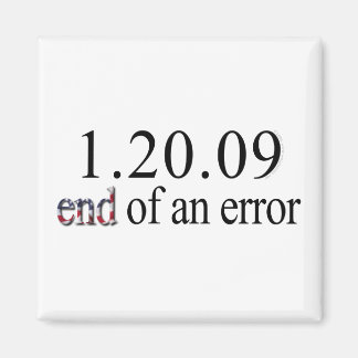 End of an Error - Magnet