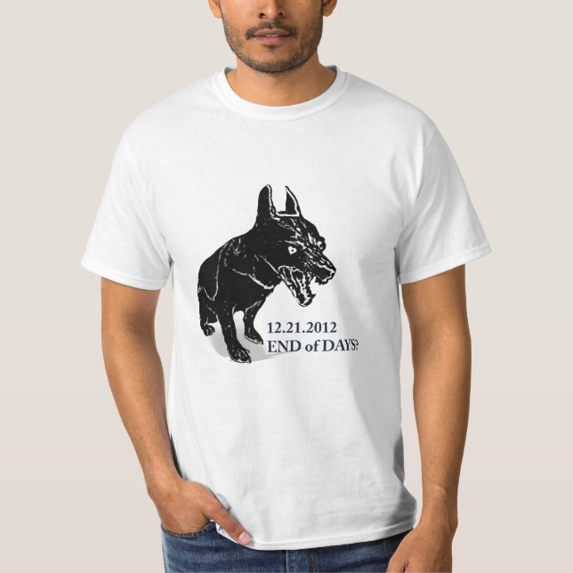 End of Days? T-Shirt (Front)