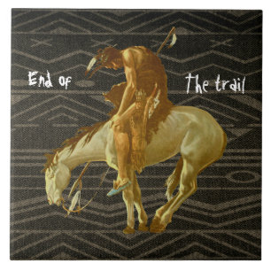 END OF THE TRAIL TILE