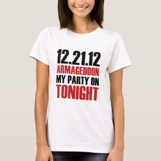 End of the World Party T-Shirt