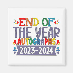 End Of The Year Autographs 2024 Last Day Of School Magnet