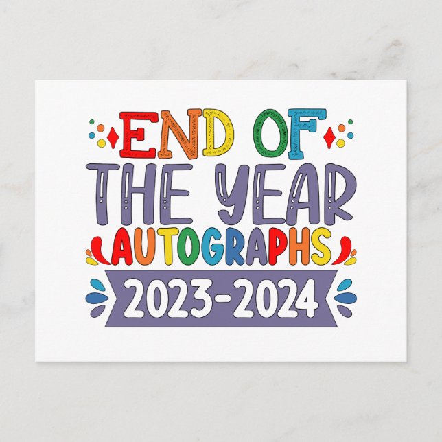 End Of The Year Autographs 2024 Last Day Of School Postcard (Front)