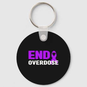 End Overdose Awareness Shirt - Addiction Keychain