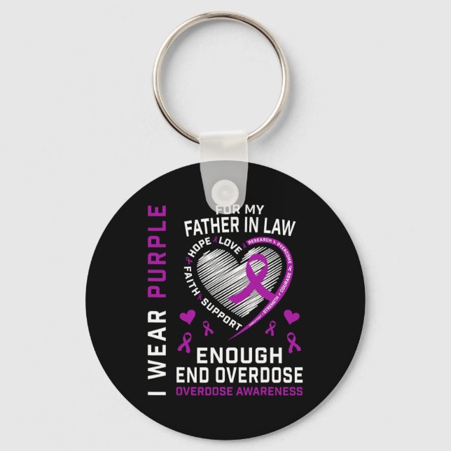 End Overdose Awareness Shirt Enough Purple For Fat Keychain (Front)