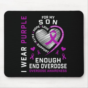 End Overdose Awareness Shirt Enough Purple For My  Mouse Pad