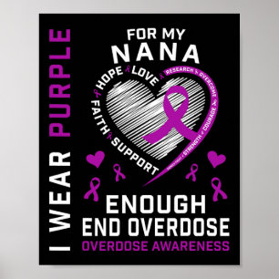 End Overdose Awareness Shirt Enough Purple For My Poster