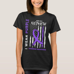 End Overdose Awareness Shirt Nephew August Purple