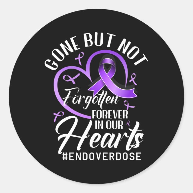 End Overdose Loved One Memorial Overdose Awareness Classic Round Sticker (Front)