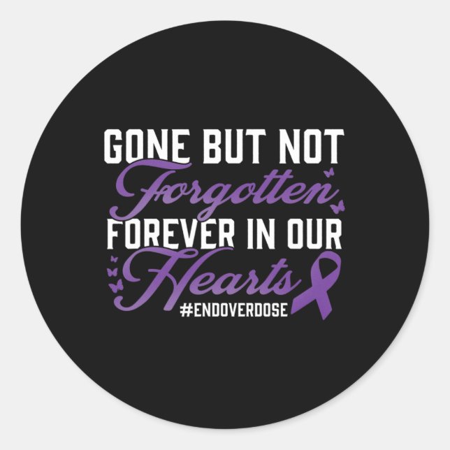 End Overdose Loved One Memorial Remembrance  Classic Round Sticker (Front)