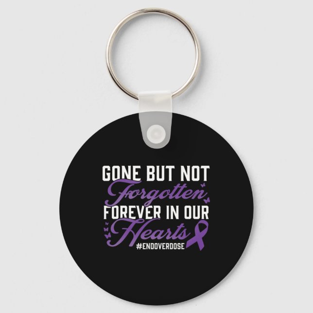 End Overdose Loved One Memorial Remembrance  Keychain (Front)