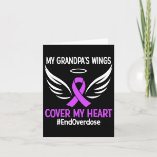 End Overdose My Grandpa's Wings Cover My Heart Pur Card
