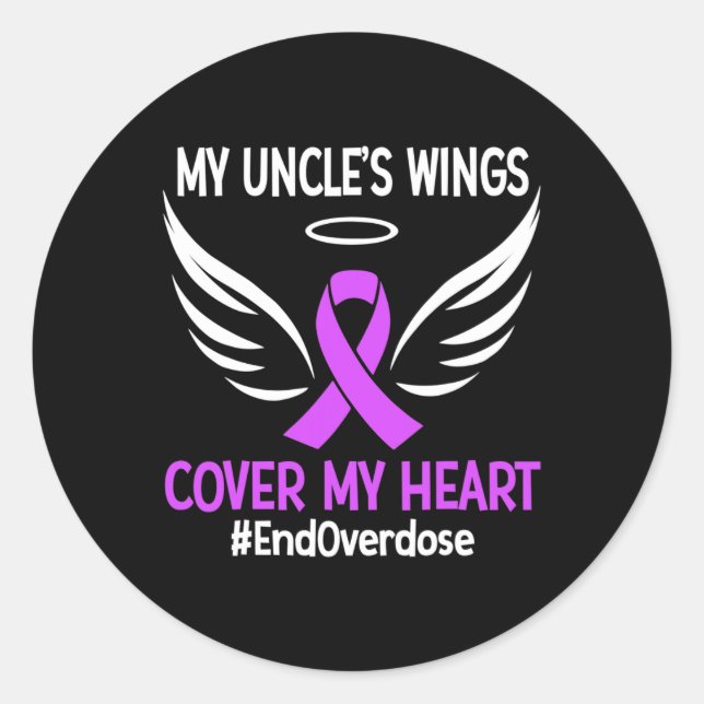 End Overdose My Uncle's Wings Cover My Heart Purpl Classic Round Sticker (Front)