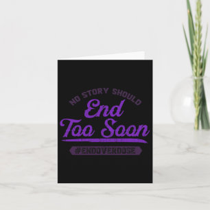 End Overdose No Story Should End Too Soon Card