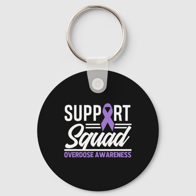 End Overdose Support Squad Overdose Awareness 1 Keychain (Front)