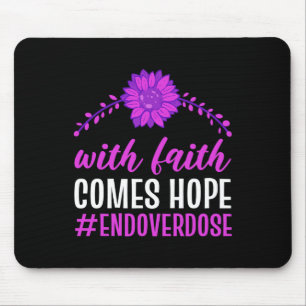 End Overdose With Faith Comes Hope Purple Floral F Mouse Pad