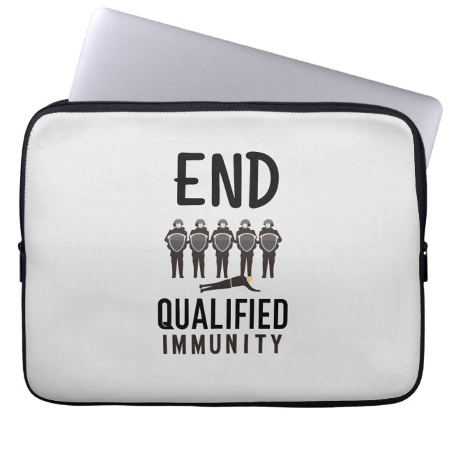 END QUALIFIED IMMUNITY - Justice and Accountabilit Laptop Sleeve (Front)
