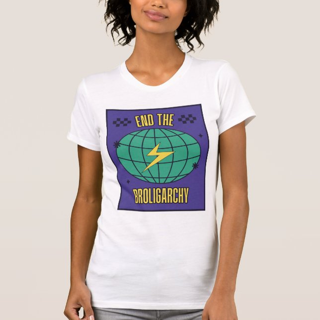 End the Broligarchy  Women's Fitted Tee (Front)