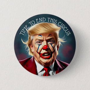 End the Circus Impeach this Clown 2 Inch Round Button