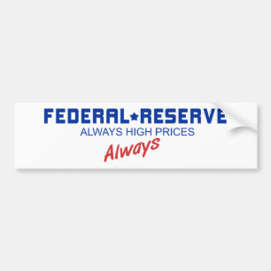 End the Fed Bumper Sticker