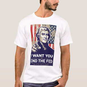 End the Fed Jeffersonian T-Shirt