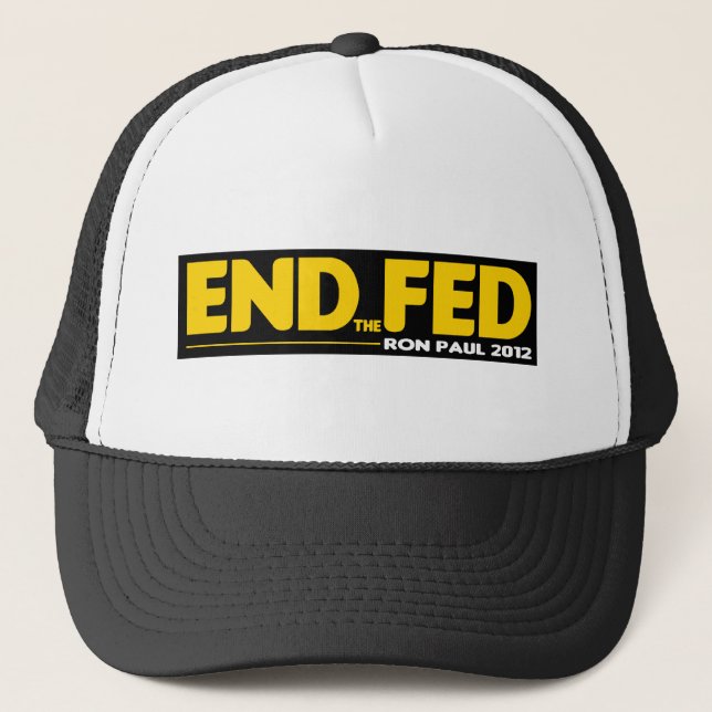 End the Fed! Ron Paul 2012 Trucker Hat (Front)