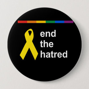 end the hatred 4 inch round button