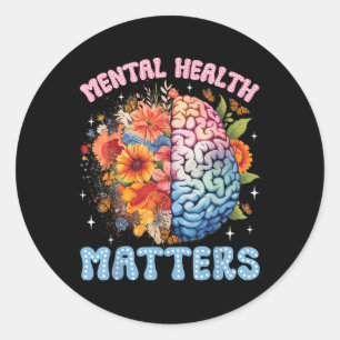 End The Stigma Floral Mental Health S Mental Aware Classic Round Sticker