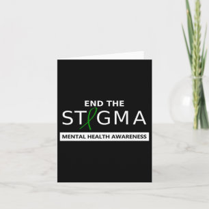 End The Stigma _ May Mental Health Awareness Card