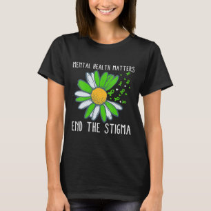 End The Stigma Mental Health Awareness  T-Shirt