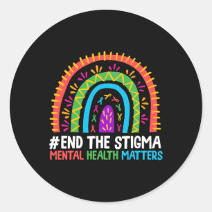 End The Stigma Mental Health Problem Awareness Wom Classic Round Sticker