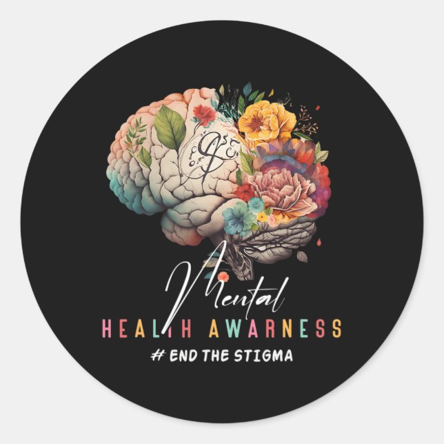End The Stigma Mental Health Problems Mental Aware Classic Round Sticker (Front)